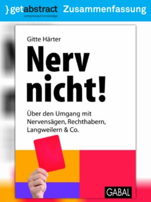 cover image of Nerv nicht! (Zusammenfassung)